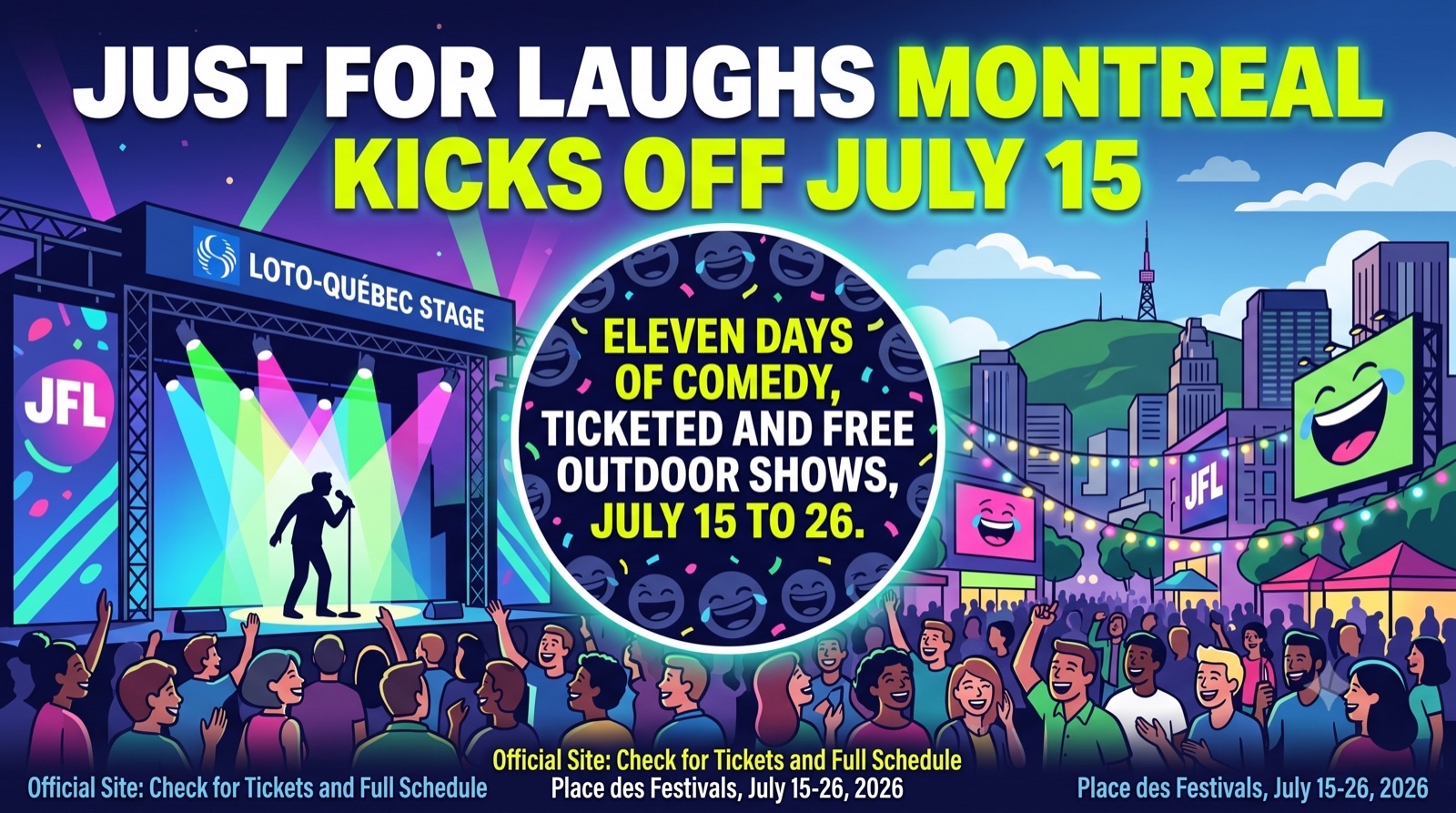 Le festival Juste pour rire débute le 15 juillet à Montréal